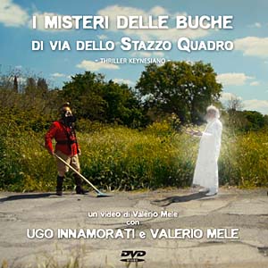 DVD "I misteri delle buche di via dello stazzo quadro" - Front